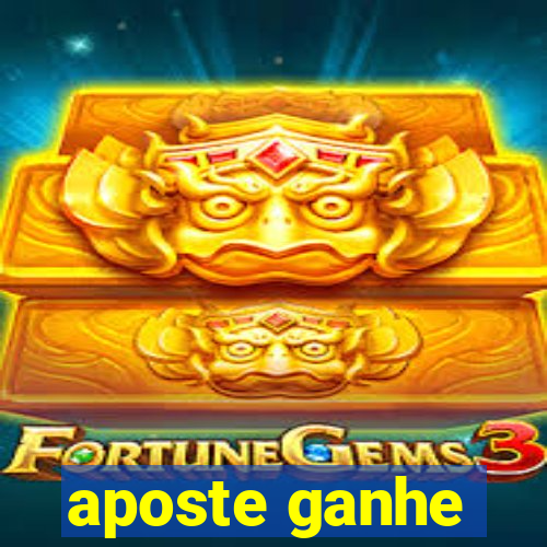 aposte ganhe