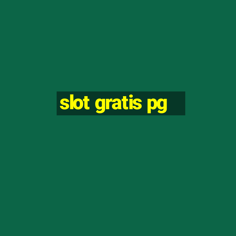 slot gratis pg