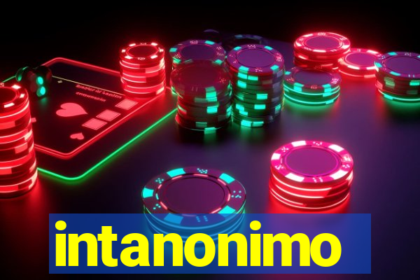 intanonimo