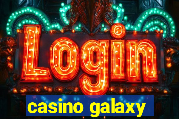 casino galaxy