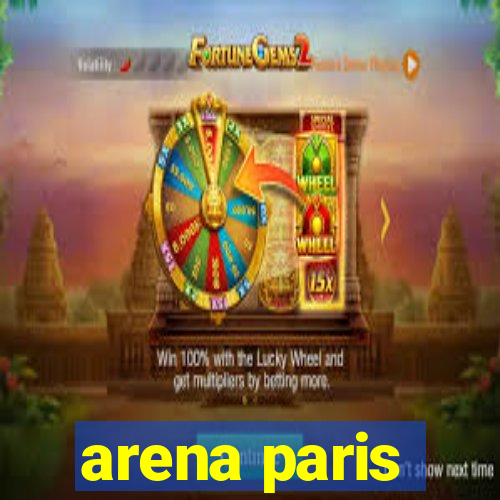 arena paris