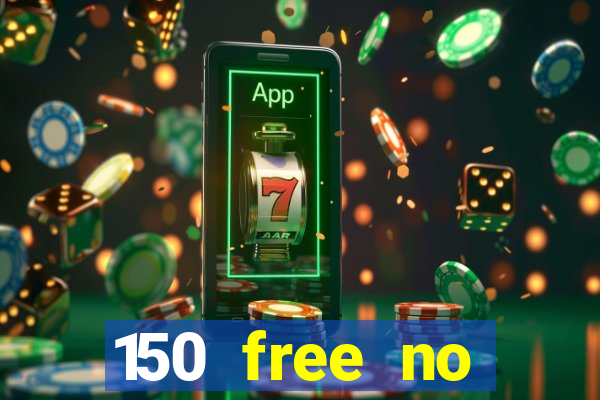 150 free no deposit casino playamo