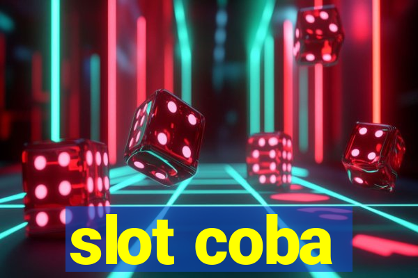 slot coba