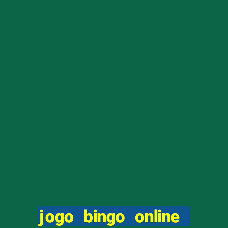 jogo bingo online paga mesmo