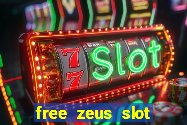 free zeus slot machine game