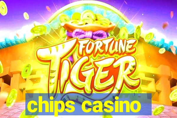 chips casino