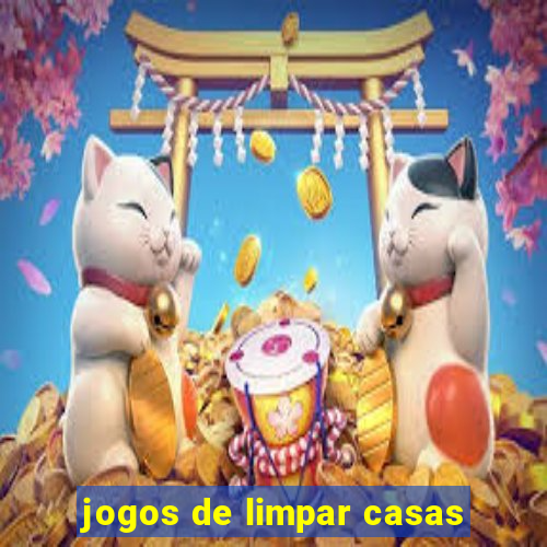 jogos de limpar casas