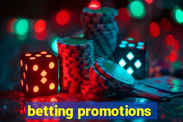 betting promotions