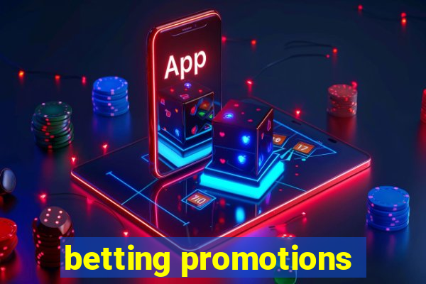 betting promotions