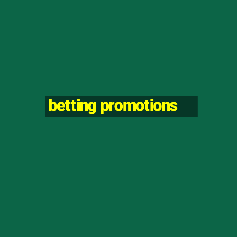 betting promotions