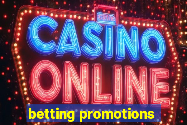 betting promotions