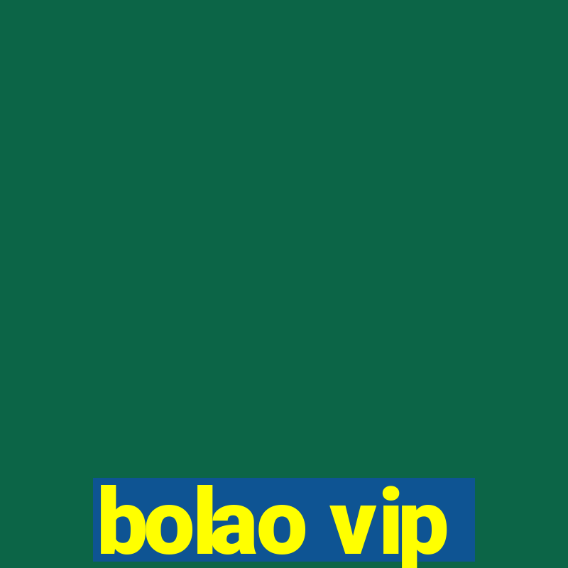 bolao vip