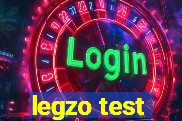 legzo test