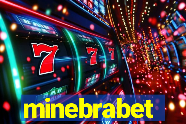 minebrabet