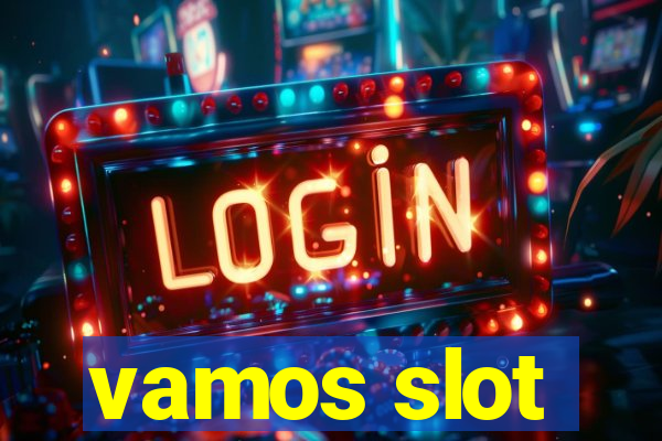 vamos slot