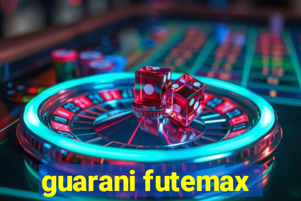 guarani futemax