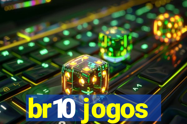 br10 jogos