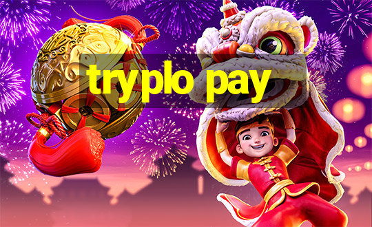 tryplo pay