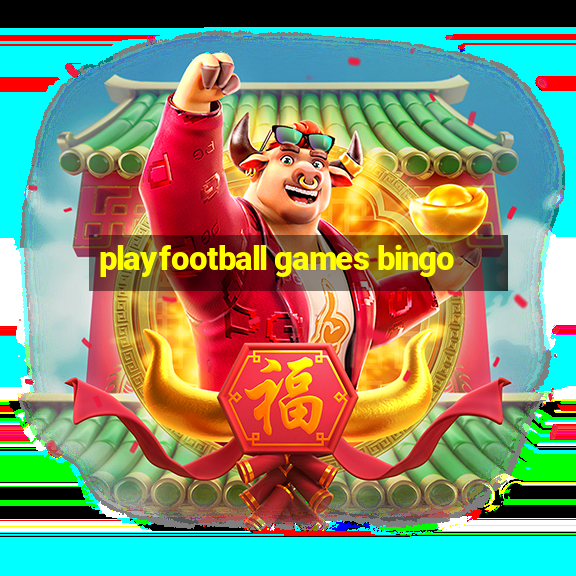 playfootball games bingo