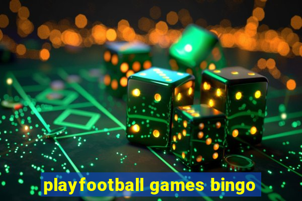 playfootball games bingo