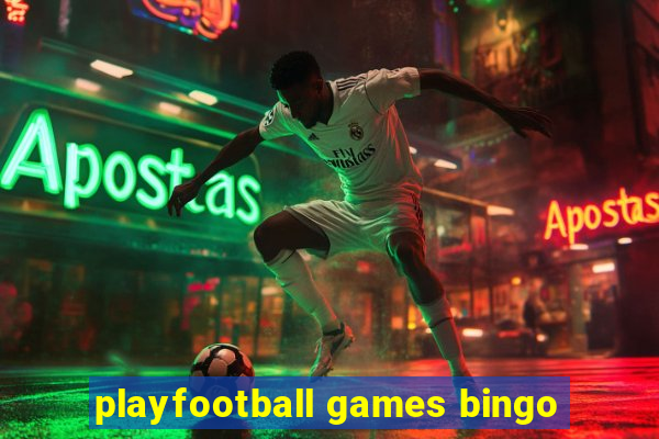 playfootball games bingo