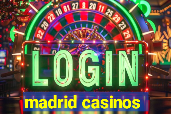 madrid casinos