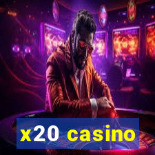 x20 casino