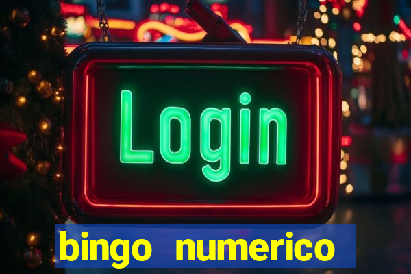 bingo numerico educa??o infantil