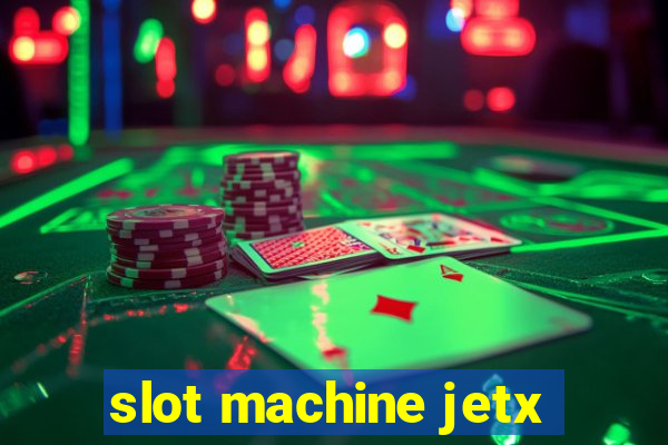 slot machine jetx