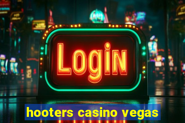 hooters casino vegas