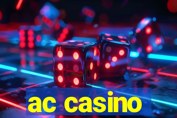 ac casino