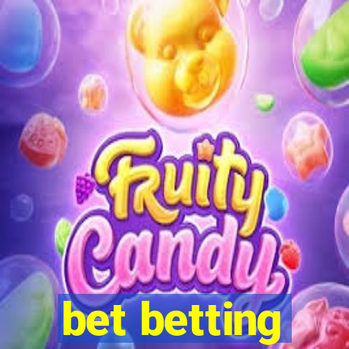 bet betting