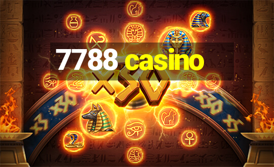 7788 casino