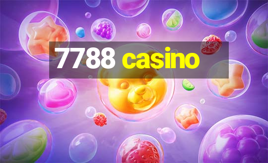 7788 casino