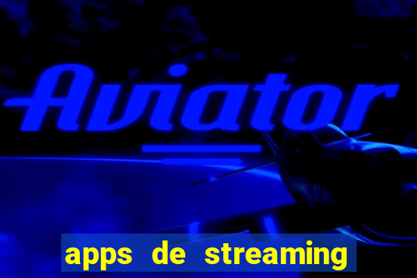 apps de streaming de jogos