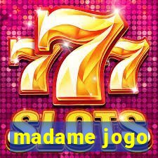 madame jogo