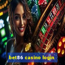 bet86 casino login