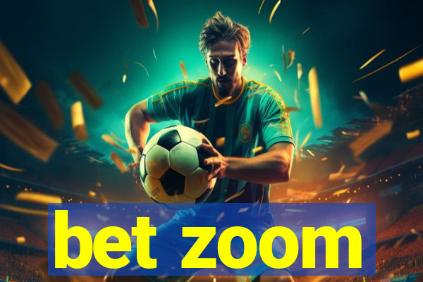 bet zoom