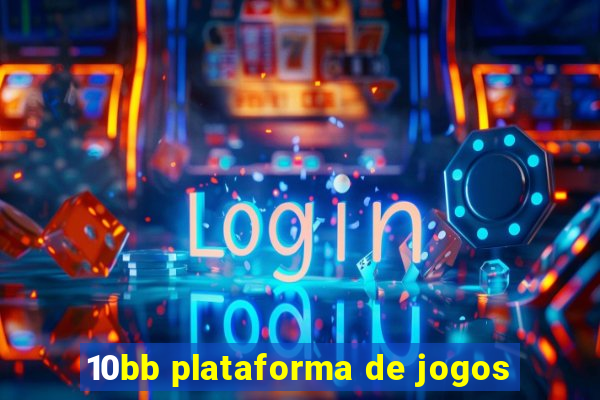 10bb plataforma de jogos