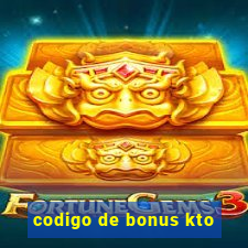 codigo de bonus kto