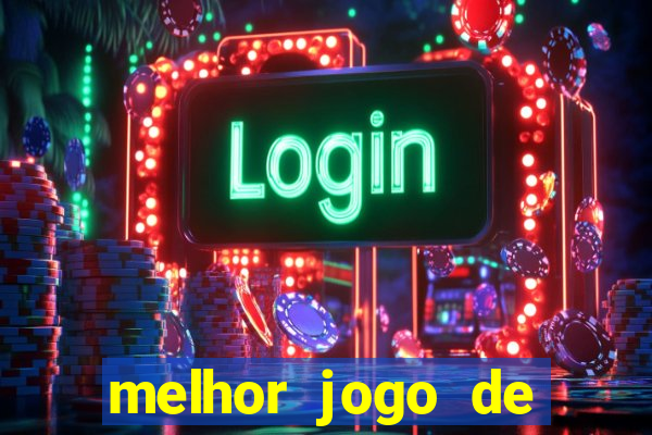 melhor jogo de casino para ganhar dinheiro