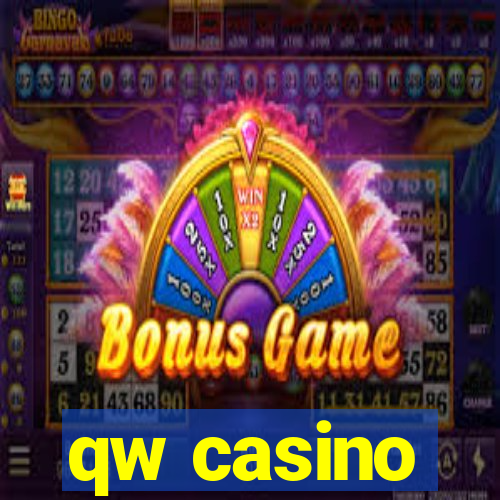 qw casino