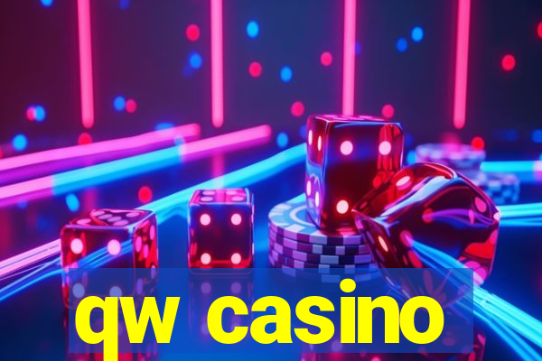 qw casino