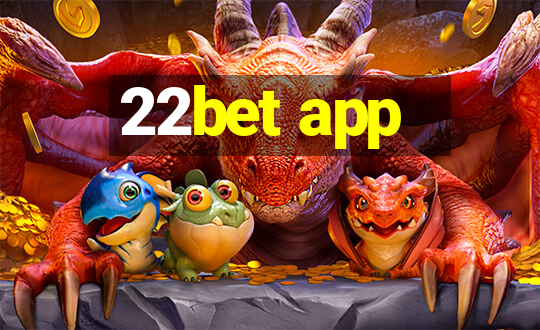 22bet app