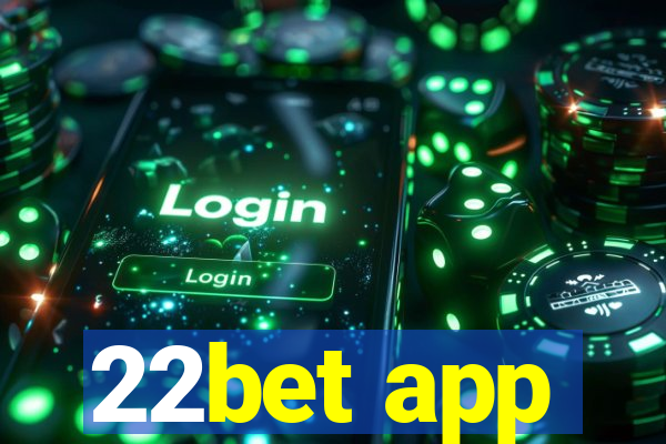 22bet app