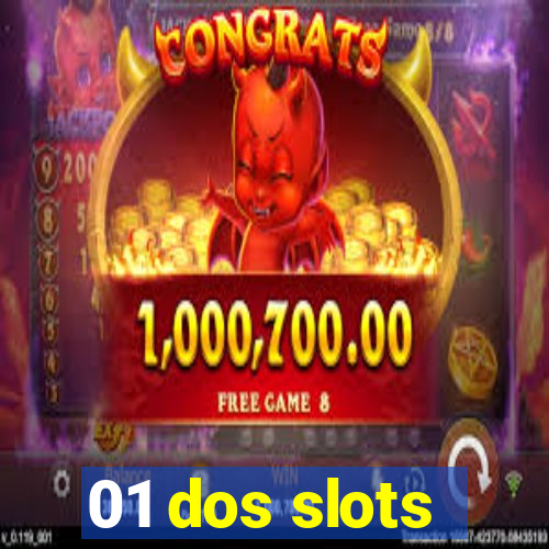 01 dos slots