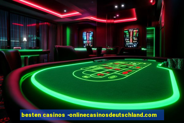 besten casinos -onlinecasinosdeutschland.com