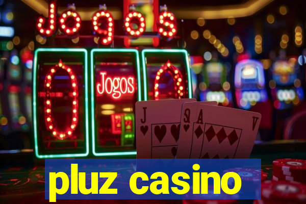 pluz casino