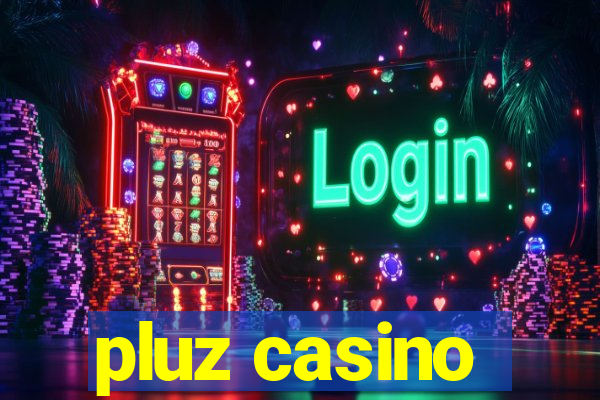 pluz casino