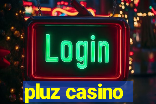 pluz casino